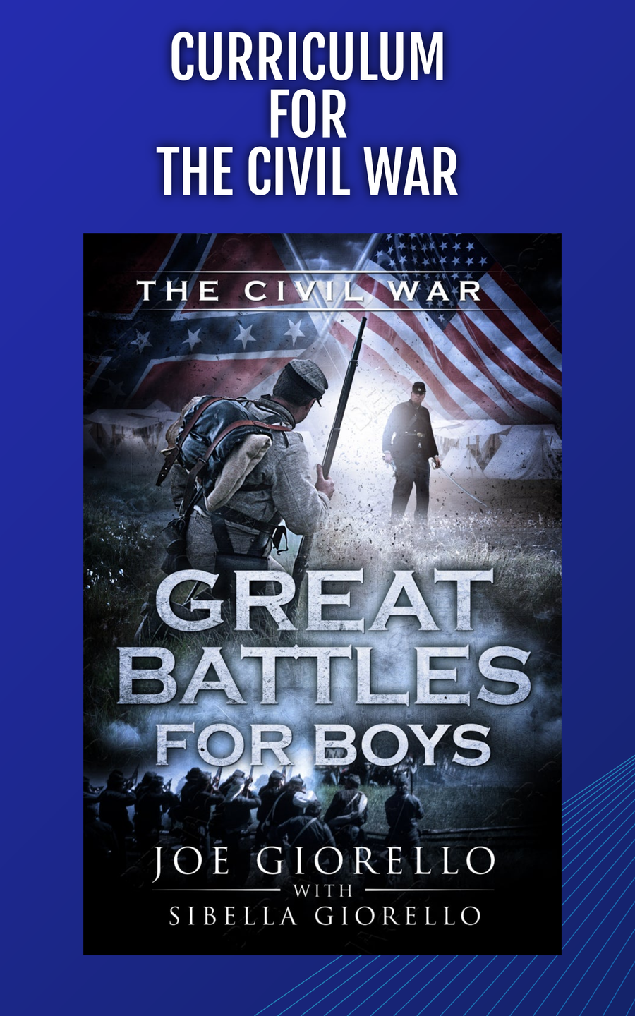 Curriculum for The Civil War (Digital Download)