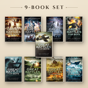 Great Battles For Boys Complete Set — 9 Books $10 OFF + FREE SHIPPING